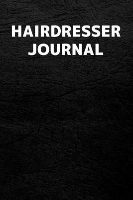 Read Hairdresser Journal: Hairdresser Journal with 110 Blank Lined Pages / Planner / Career / Co-Worker / Blank Line Job Gift (6 x 9 inches in size) - Triangle Publishing file in ePub