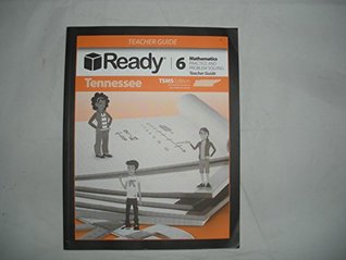 Read online Ready Mathematics Practice and Problem Solving Teacher Guide Grade 6 TSMS Edition Tennessee State Math Standards - Curriculum Associate | ePub