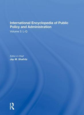 Read International Encyclopedia of Public Policy and Administration Volume 3 - Jay M. Shafritz file in ePub