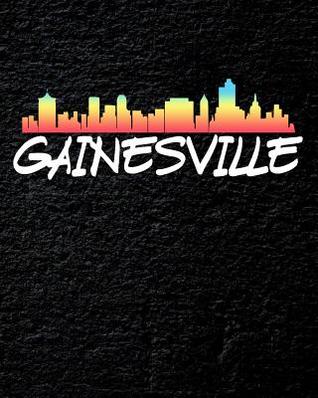 Download Gainesville: Daily Weekly and Monthly Planner for Organizing Your Life - Dt Productions file in PDF