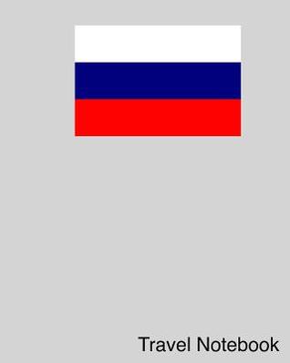Download Travel Notebook: Russia Travel Journal and Trip Organizer - Jenn Burngasser file in ePub
