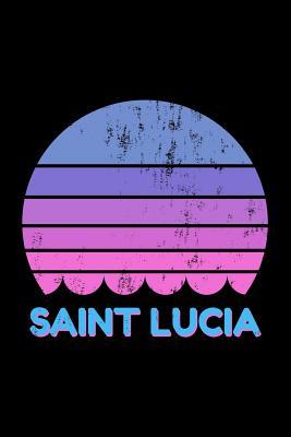 Read Saint Lucia: Vintage World Travel Keepsake Blank Lined Journal Notebook -  file in PDF