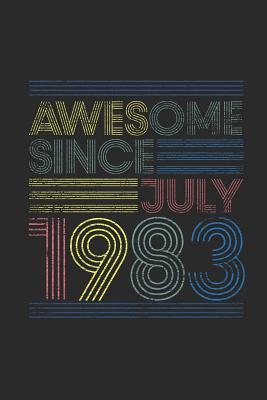 Read Awesome Since July 1983: Graph Paper Notebook / Journal (6 X 9 - 5 Squares per inch - 120 Pages) - July Birthday Gift Idea - Awesome Publishing file in PDF