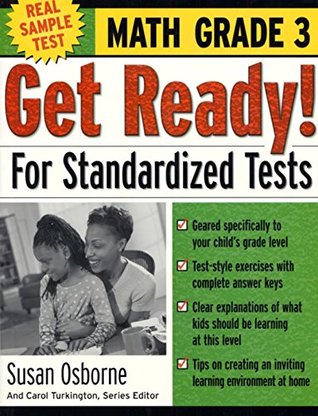 Read Get Ready! For Standardized Tests : Math Grade 3 (The Preparation Series) - Susan Osborne | PDF