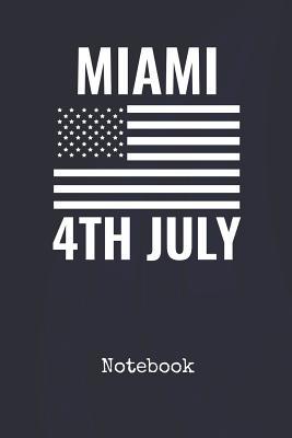 Read online Notebook: Miami Florida US Blank Writing Journal Patriotic Stars & Stripes Red White & Blue Cover with College Ruled Lined Paper Daily Diaries for Journalists & Writers Note Taking Write about your Life & Interests - Starsandstripes Publications | PDF