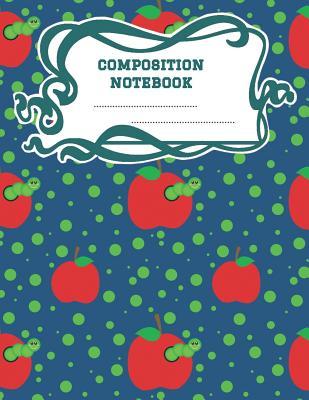 Download Composition Notebook: A 8.5x11 Inch Matte Softcover Paperback Notebook Graph Paper Journal - 120 pages 4x4 Grids -Worm Red Apple Green Polka Dots -  | ePub