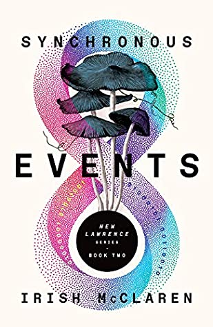 Download Synchronous Events: New Lawrence Series, Book 2 - Irish McClaren | PDF