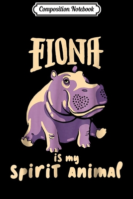 Download Composition Notebook: Fiona The Hippo Spirit Animal #TeamFiona Baby Hippo Journal/Notebook Blank Lined Ruled 6x9 100 Pages - Thilo Petersen-Jansen file in PDF
