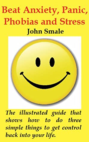 Download How to Beat Anxiety, Panic, Phobias and Stress - John Smale file in ePub