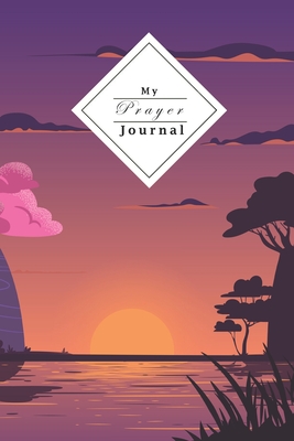 Download My Prayer Journal: Your Own Personal Prayer Journal For Young Christian Women Use Your Own Prayer And Bible Verse Of The Day 120 Pages - Lbrack Books | ePub