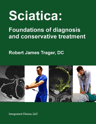 Download Sciatica: Foundations of diagnosis and conservative treatment - Robert James Trager file in ePub