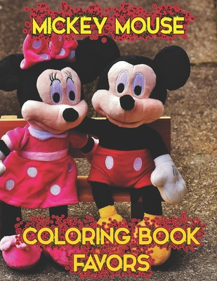 Read Mickey Mouse Coloring Book Favors: Mickey Mouse Coloring Book Favors, Mickey Mouse Christmas Book. 20 Story Paper Pages. 8.5 in x 11 in Cover. - Heaven Fair Press file in PDF