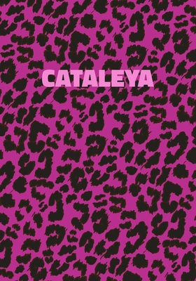 Download Cataleya: Personalized Pink Leopard Print Notebook (Animal Skin Pattern). College Ruled (Lined) Journal for Notes, Diary, Journaling. Wild Cat Theme Design with Cheetah Fur Graphic -  | PDF