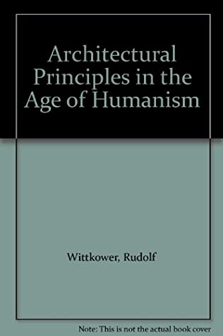 Read Architectural Principles in the Age of Humanism - Rudolf Wittkower file in ePub